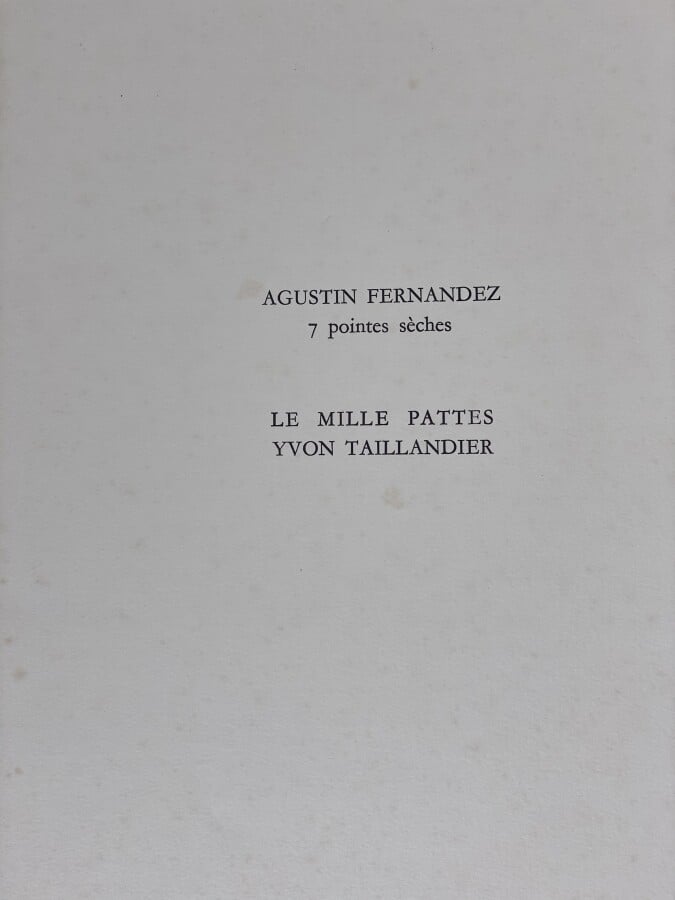 Agustin FERNANDEZ (1928-2006) - Les Milles Pattes, Yvon Taillandier, 1965 - 7 p…