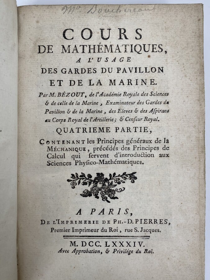 Cours de mathématiques à l'usage des gardes du pavillon et de la marine par M.…
