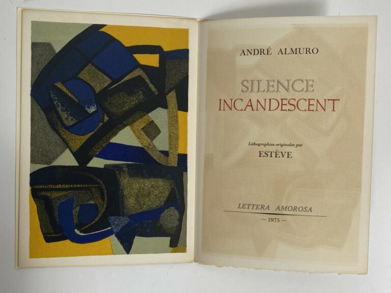 (Maurice ESTEVE) (1904-2001) - André Almuro, Silence incandescent, Lettera Amor…