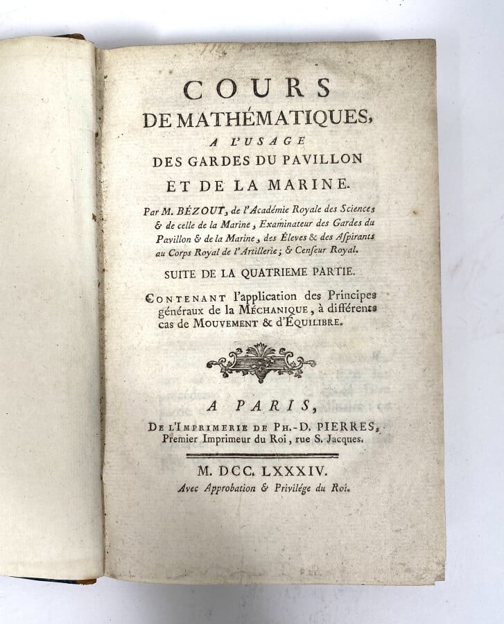 Cours de mathématiques à l'usage des gardes du pavillon et de la marine par M.…