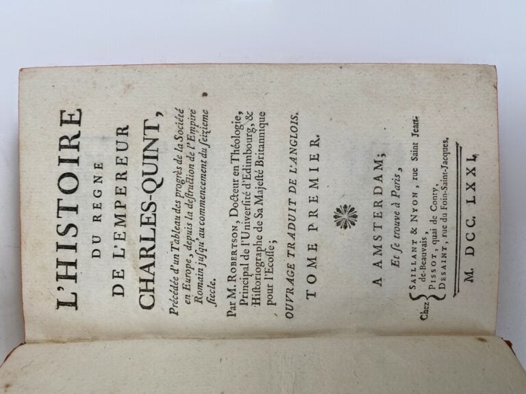 M. ROBERTSON. L'Histoire du règne de l'Empereur Charles-Quint. - Chez Saillant…
