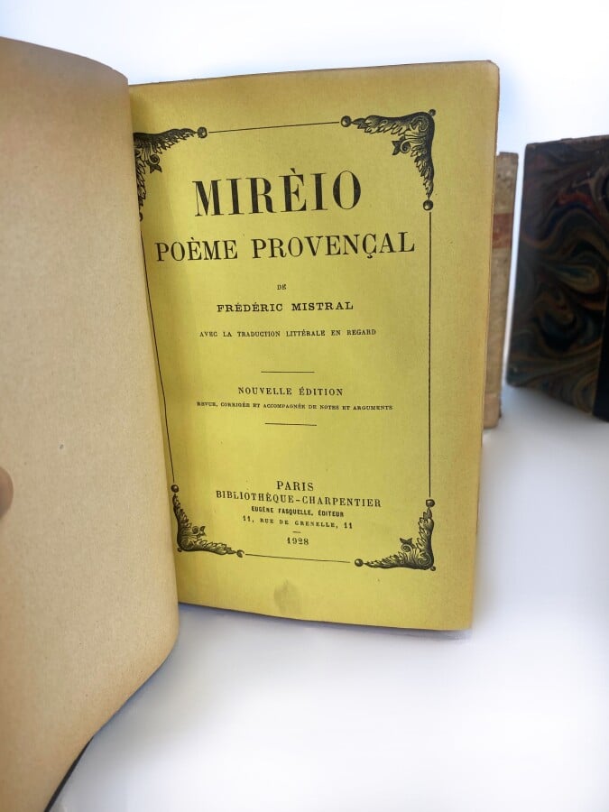 MISTRAL Frédéric, Paris, Bibliothèque Charpentier 1928 - Mireo Poème Provençal…