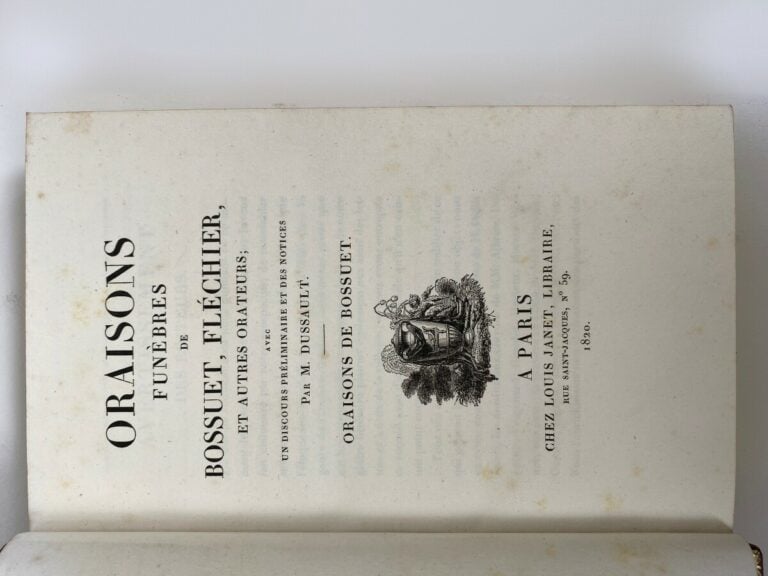 Oraisons funèbres de Bossuet, Fléchier et autres orateurs. - Chez Louis Janet (…