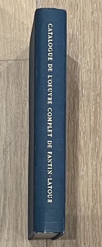 FANTIN- LATOUR- Victoria Fantin-Latour, Catalogue de l'oeuvre complet de Fantin…