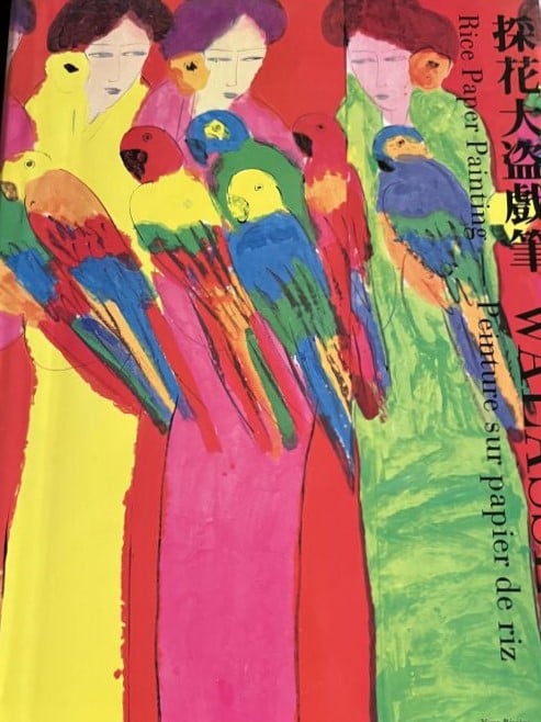 Wallace TING- Wallace Ting, Peintures sur papier de riz, Yves Rivière, Éditeur…