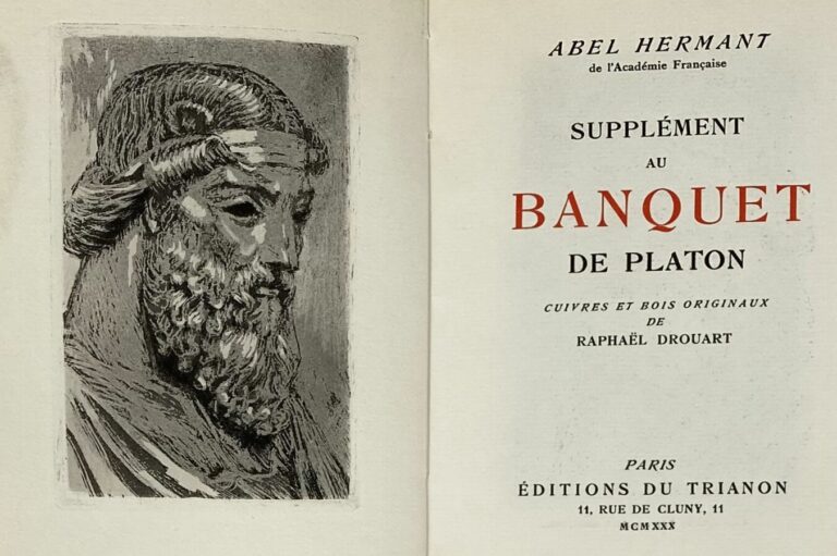 [Abel Hermant:Supplément au banquet de Planton].Edité à Paris par les éditions…