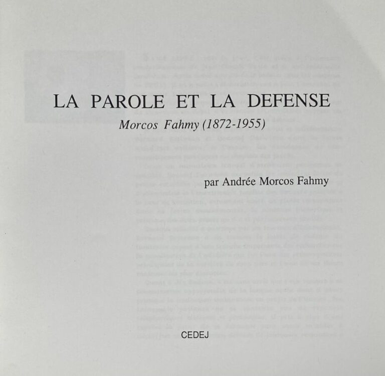 [Andrée Morcos Fahmy:La Parole et la defense].Edité au Caire par CEDEJ en 1993.…