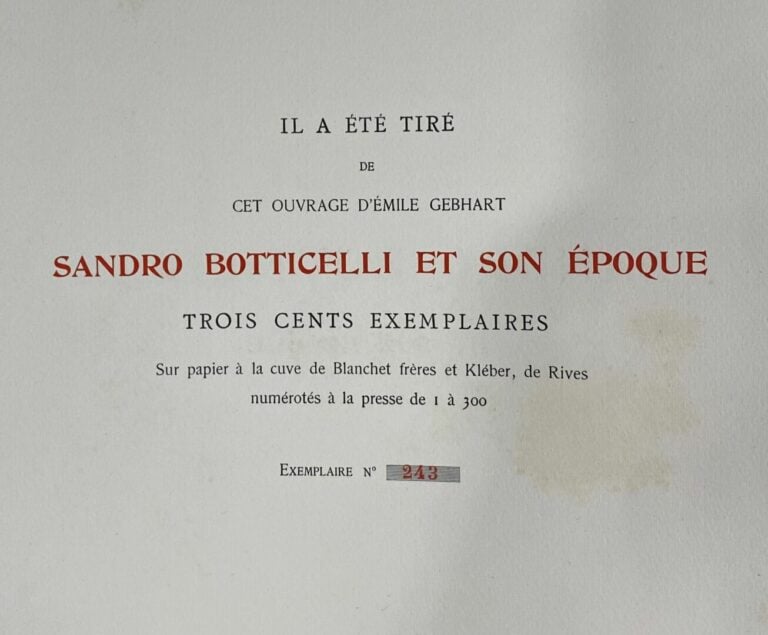 Emile GEBHART - Sandro BOTTICELLI et son époque - GOUPIL & Cie Editeurs, 1907 -…