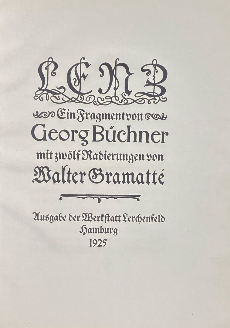 [EXPRESSIONNISME ALLEMAND] - GRAMATTE (Walter)] - Büchner, Georg : - Lenz. Ein…