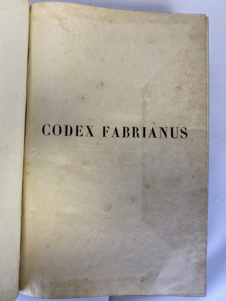 [FAVRE (Antoine)] FABER (Antonius) : - Codex Fabrianus definitionum forensium e…