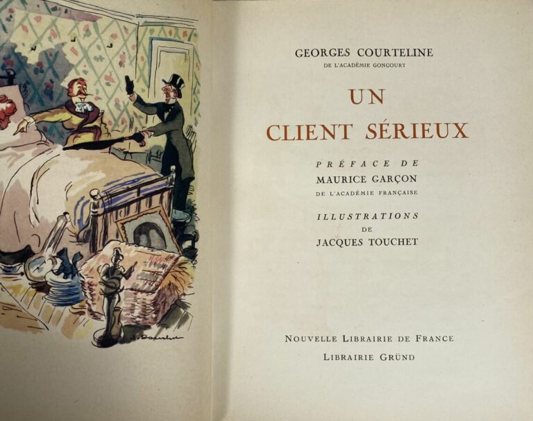 [George Courteline:Un client sérieux].Edité à Paris par La librairie Grund en 1…