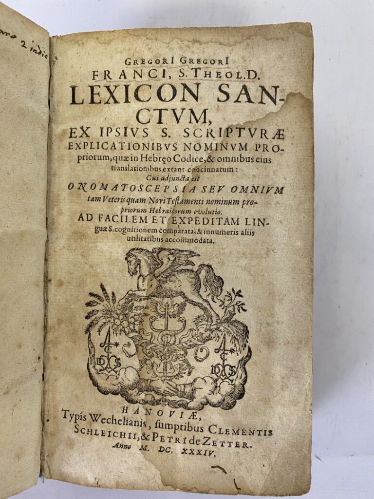 Gregori FRANCI - Lexicon Sanctum : Ex ipsius S. Scripturae Explicationibus Nomi…