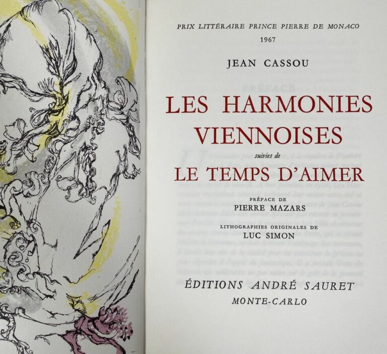 [Jean Cassou:Harmonies Viennoises,Le temps d'aimer].Edité à Monte-Carlo par And…