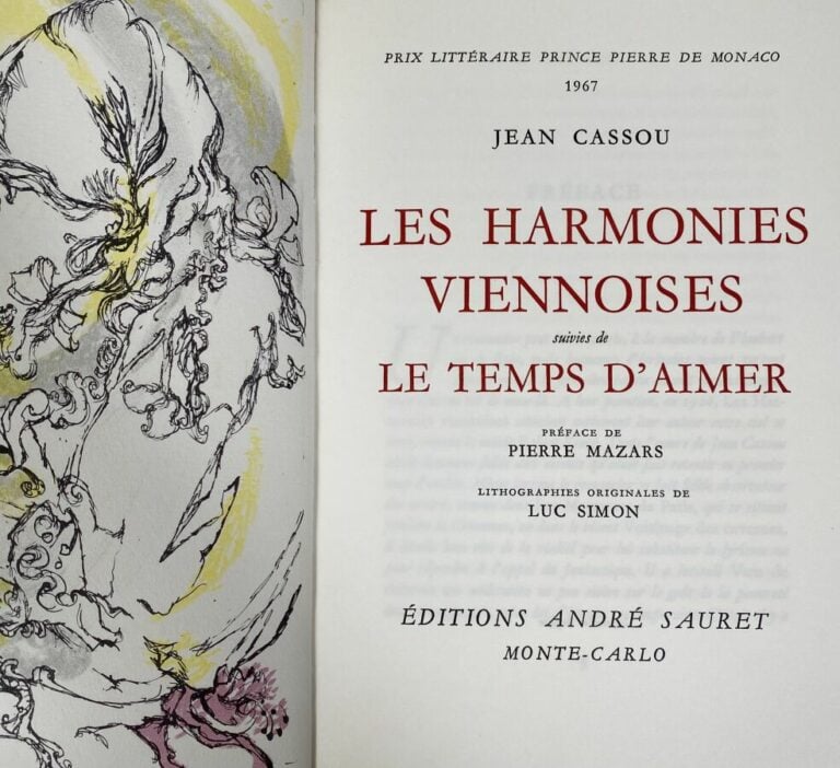 [Jean Cassou:Harmonies Viennoises,Le temps d'aimer].Edité à Monte-Carlo par And…