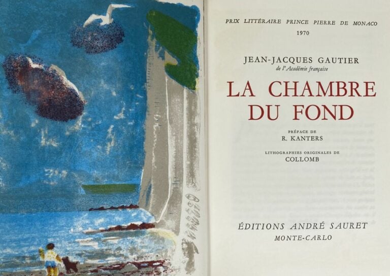 [Jean-Jacques Gautier:La chambre du fond].Edité à Monte-Carlo par André Sauret…