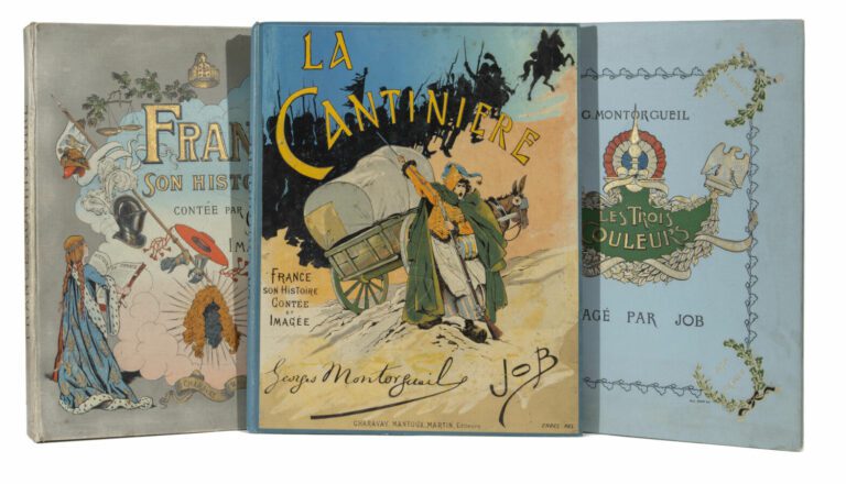 La Cantinière /France, son histoire contée par Georges Montorgueil et imagée pa…