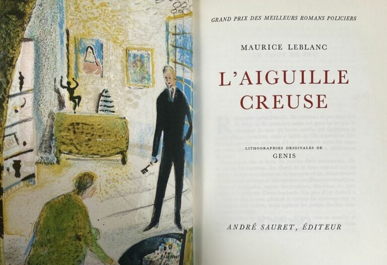 [Maurice Leblanc:L'aiguille creuse].Edité par André Sauret en 1969.Relié,In8.Be…