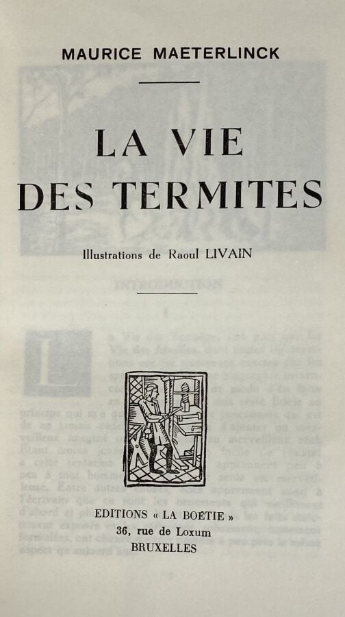 [Maurice Maeterlinck:La vie des abeilles,la vie des fourmis,la vie des termites…