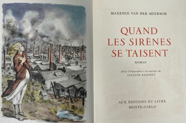 [Maxence Van Der Meersch:Quand les sirènes se taisent].Edité à Monte-Carlo par…