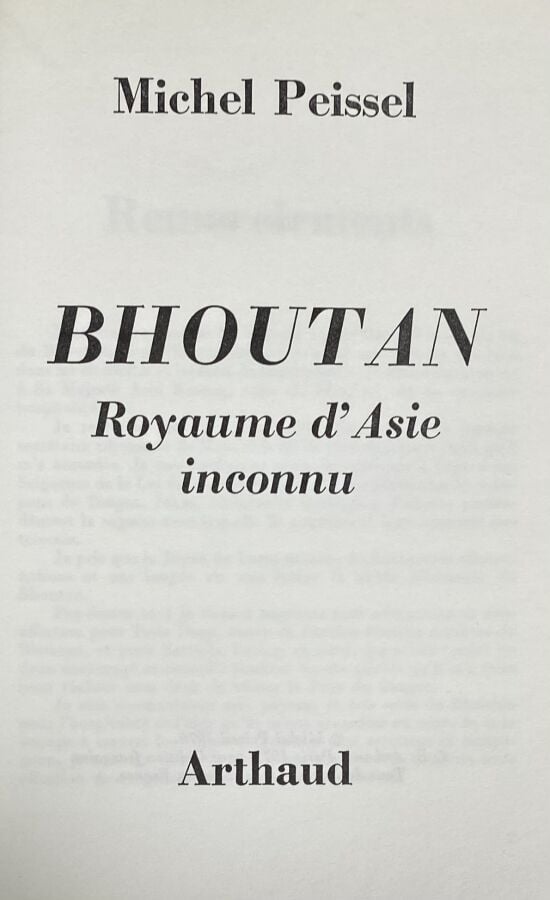 [Michel Peissel:Bhoutan Royaume d'Asie inconnu,collection "Clefs de l'aventure"…