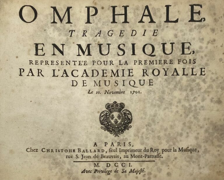 Musique - Omphale tragédie en musique - P., Christophe Ballard 1701 - In-8 pl v…