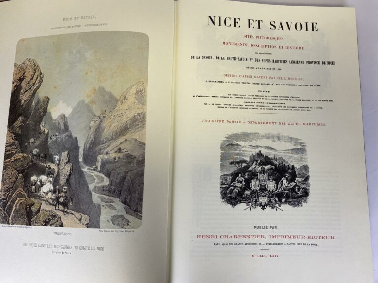 NICE et SAVOIE - Nice et Savoie. Sites pittoresques, monuments, description et…