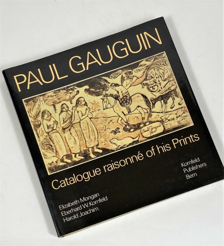 Paul GAUGUIN - Elizabeth Mongan, Eberhard W. Kornfeld, Harold Joachim, Paul Gau…