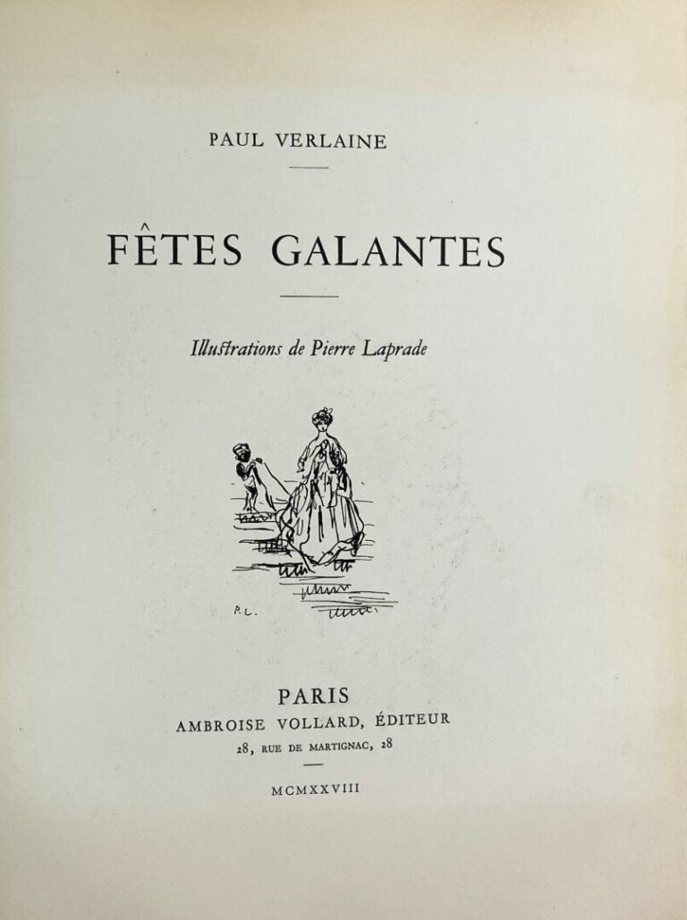 Paul VERLAINE - Fêtes galantes, illustrations de Pierre LAPRADE - Paris, Ambroi…