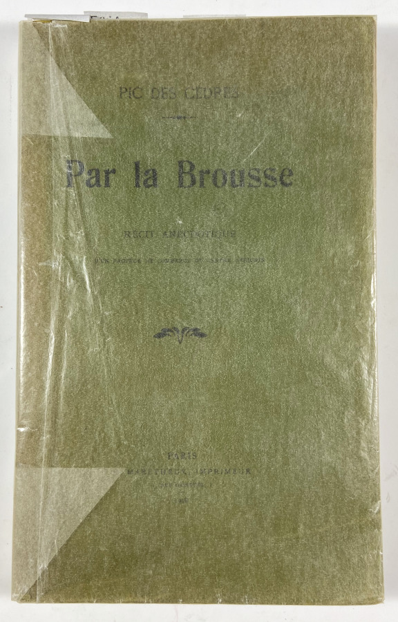 Pic des Cèdres - Par la Brousse - Paris, Maretheux, 1908. - In-12, demi-chagrin…