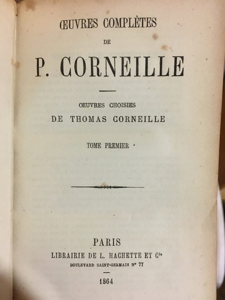 Pierre CORNEILLE, Oeuvres Complètes, 7 volumes, et LA FONTAINE, Oeuvres Complèt…