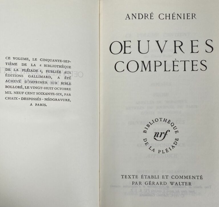 Pléiade[André.Chenier,OEuvre Complètes]Edité à Paris chez Gallimard en 1962,Rel…