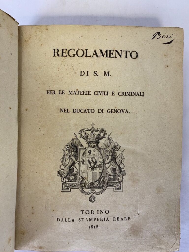 Regolamento di SM per le materie civili e criminali nel Ducato di Genova. - Dal…
