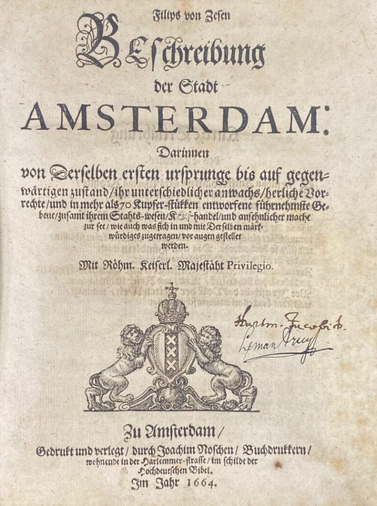 von ZESEN, FILIP; {Filips, Philipp) : - BESCHREIBUNG DER STADT AMSTERDAM. Darin…