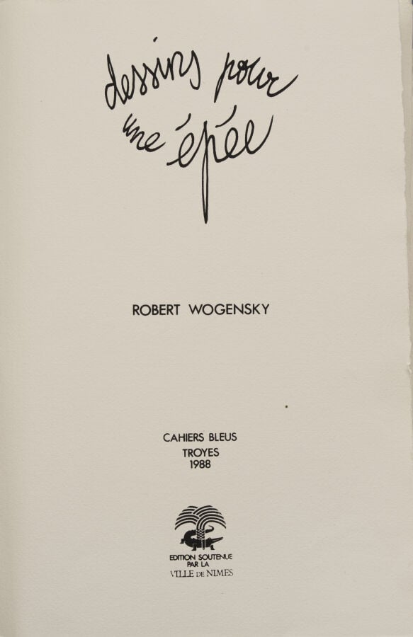 Jean PAULHAN (1884-1968 ) - Robert WOGENSKY (1919-2019) - Dessins pour une épée…