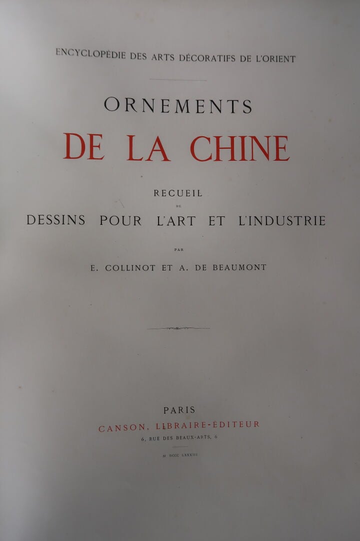 COLLINOT (E.) BEAUMONT (A. de) : - Ornements de la Chine - Recueil de Dessins p…