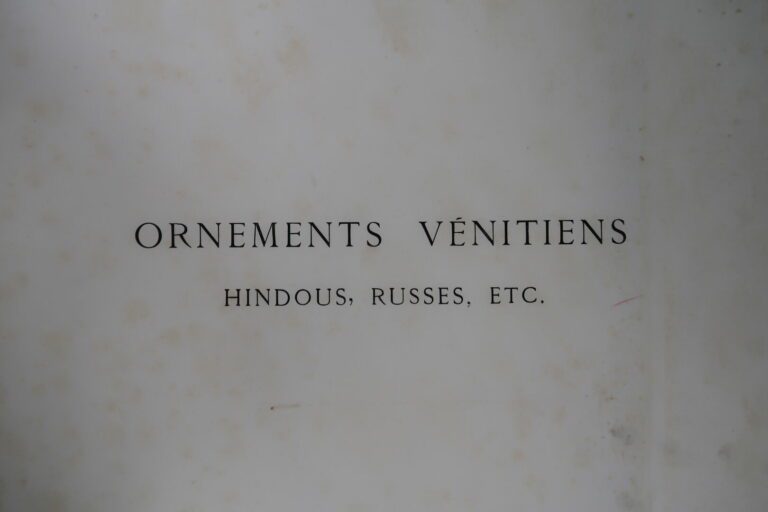 COLLINOT (E.) BEAUMONT (A. de) : - Ornements vénitiens, hindous, russes, etc ..…