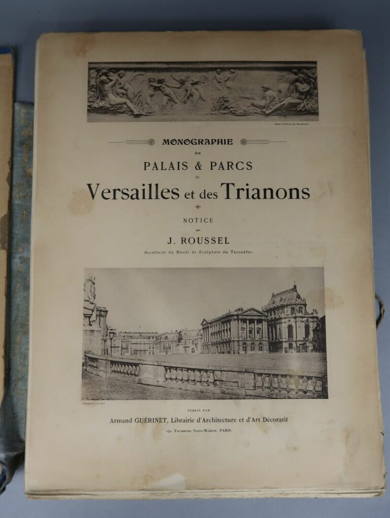J. ROUSSEL - Monographie des palais et parcs de Versailles & des Trianons - (pi…