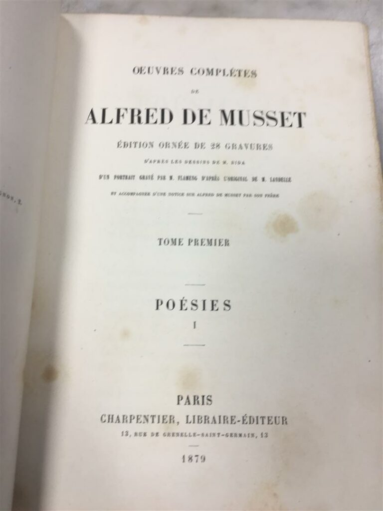 Alfred de MUSSET, Oeuvres complètes, Paris, Charpentier Libraire-Editeur, 1879,…