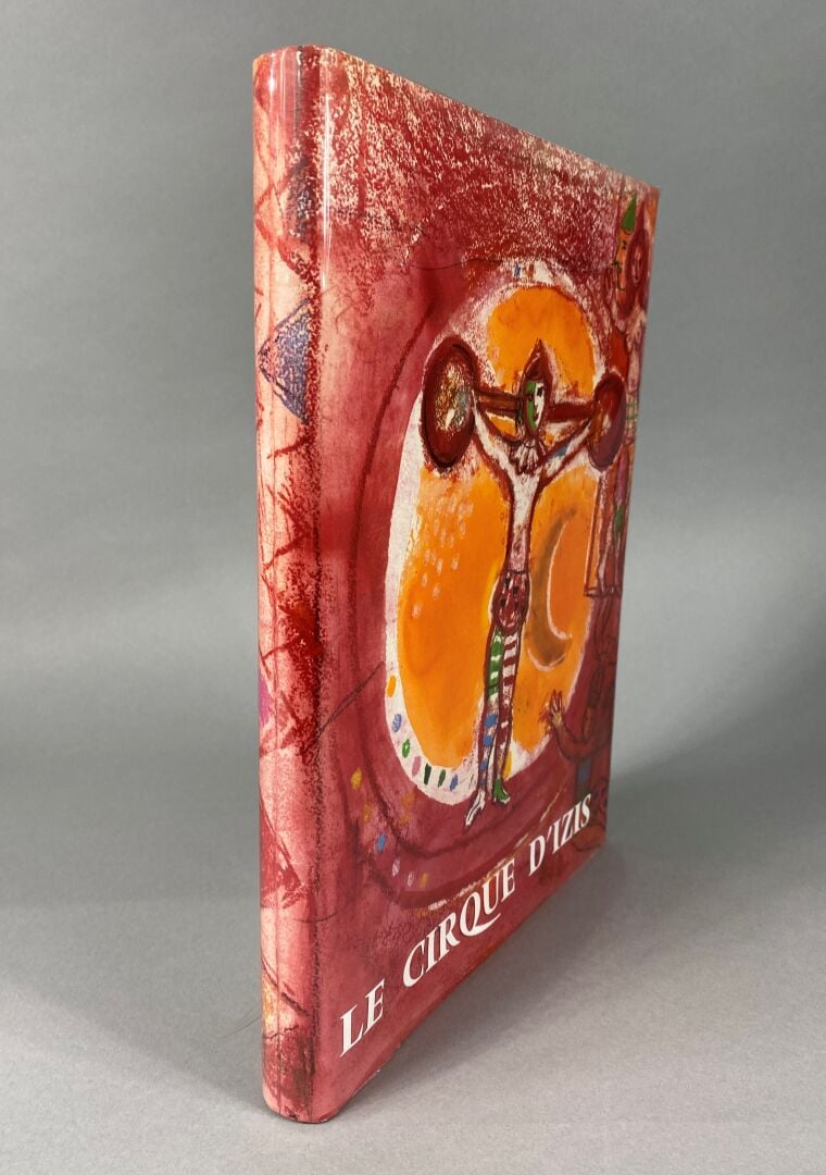 PREVERT Jacques / Izis / Chagall Marc - Le cirque d'Izis - Monte-Carlo. André S…