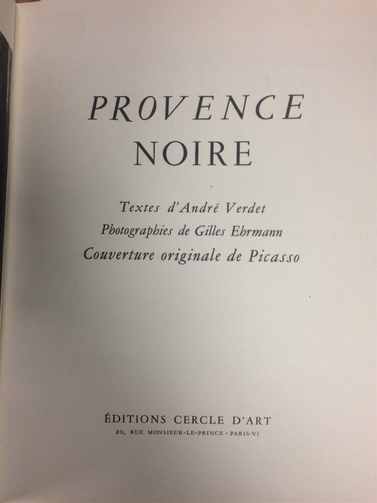 André VERDET, Provence noire, Editions Cercle d'Art, 1955. - Livre dédicacé par…