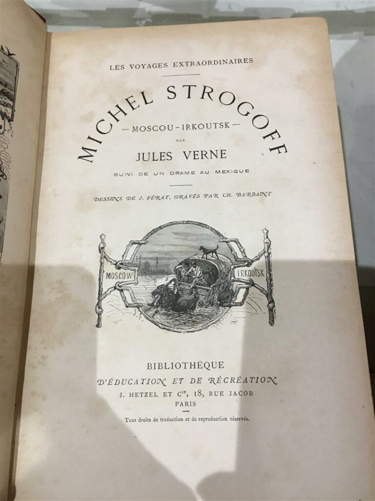 Jules Verne. Michel STROGOFF (de Moscou à Irkoutsk)/Un Drame au Mexique. Ill. d…