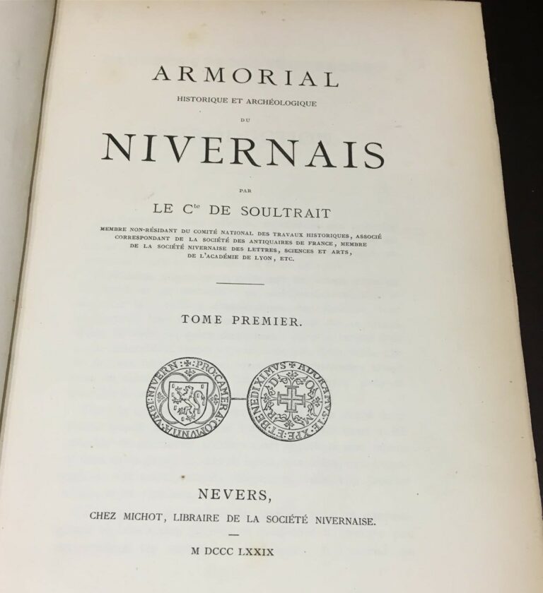 SOULTRAIT (Georges de) - Armorial historique et archéologique du Nivernais. - N…