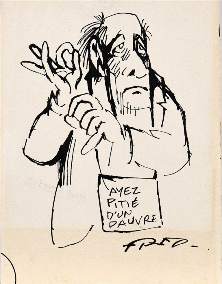 Fred (pseudonyme de Frédéric Othon Aristides) (1931-2013). - " Ayez pitié d'un…