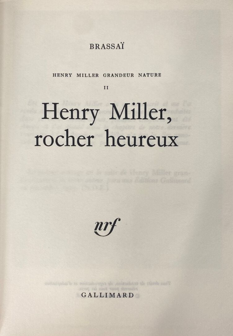 Ensemble de documentation sur BRASSAI (1899-1984) : - -Henri Miller rocher heur…
