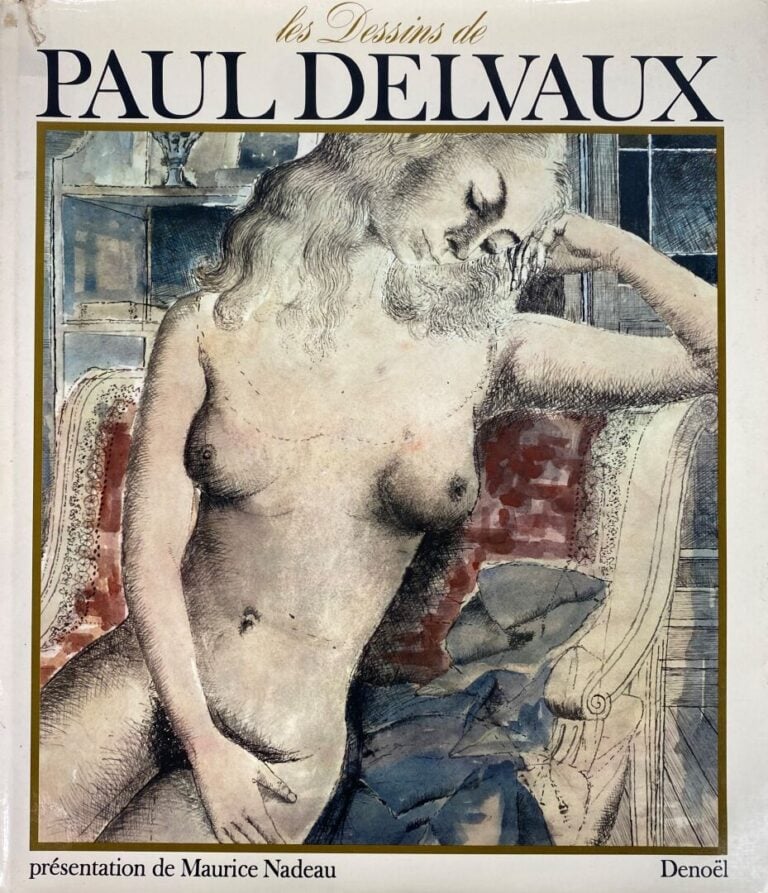 Ensemble de documentation sur Paul DELVAUX (1897-1994) : - -Les dessins de Paul…