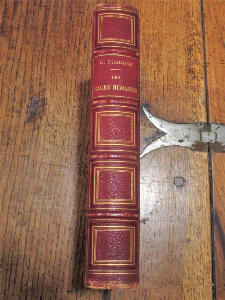 FIGUIER (Louis) : Les Races humaines. Deuxième édition. - Paris. Hachette, 1873…
