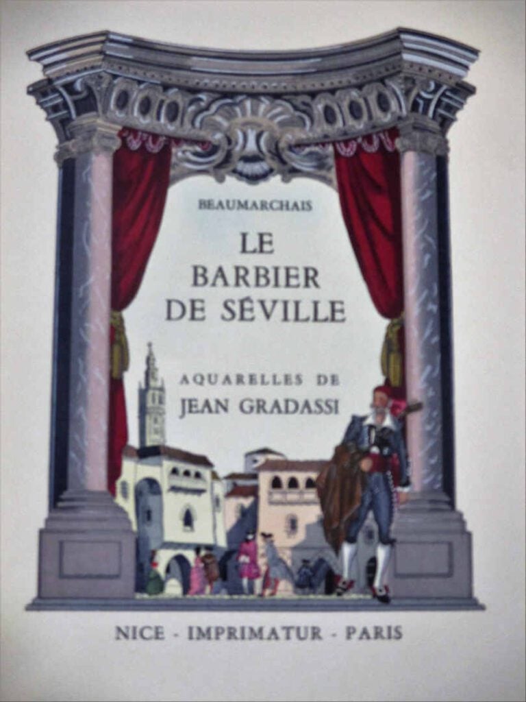 [GRADASSI (Jean)] - BEAUMARCHAIS (Pierre Caron de). - Le Barbier de Séville - L…