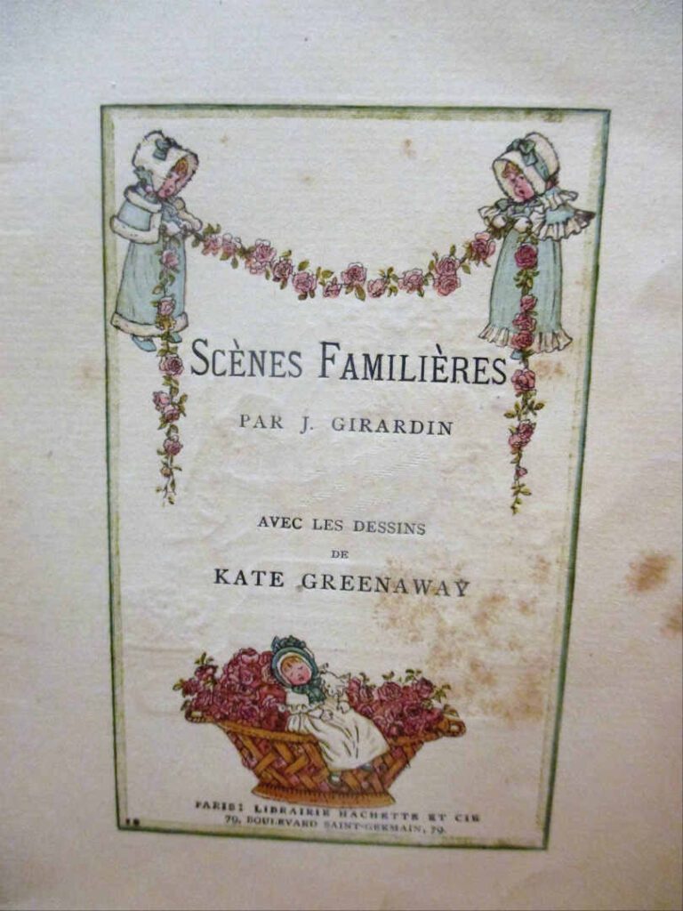 [Kate GREENAWAY] - GIRARDIN (J.). - Scènes familières. - Paris. Librairie Hache…