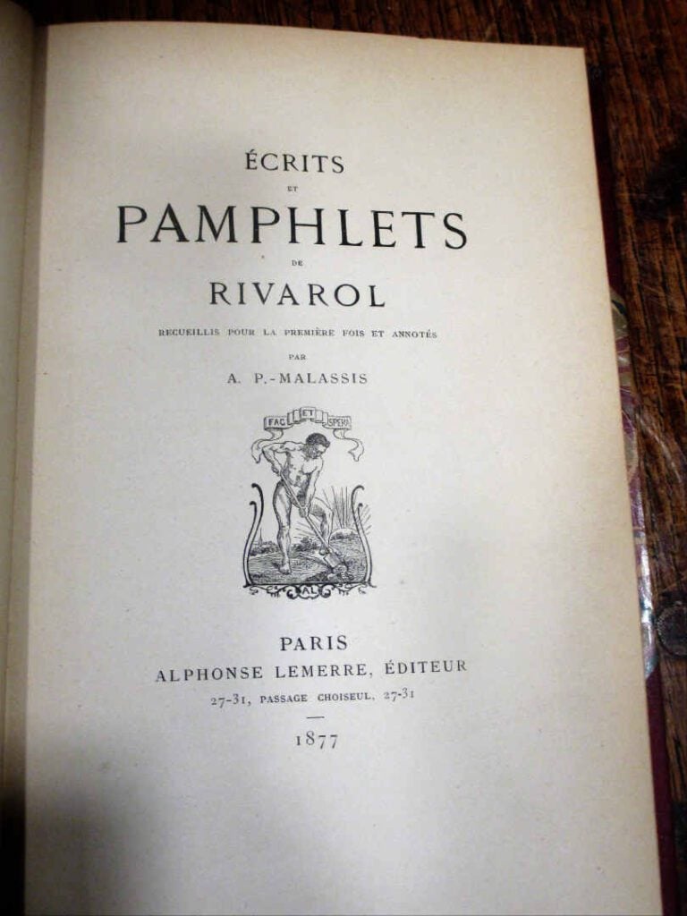 RIVAROL. - Écrits et pamphlets, recueillis pour la première fois et annotés par…