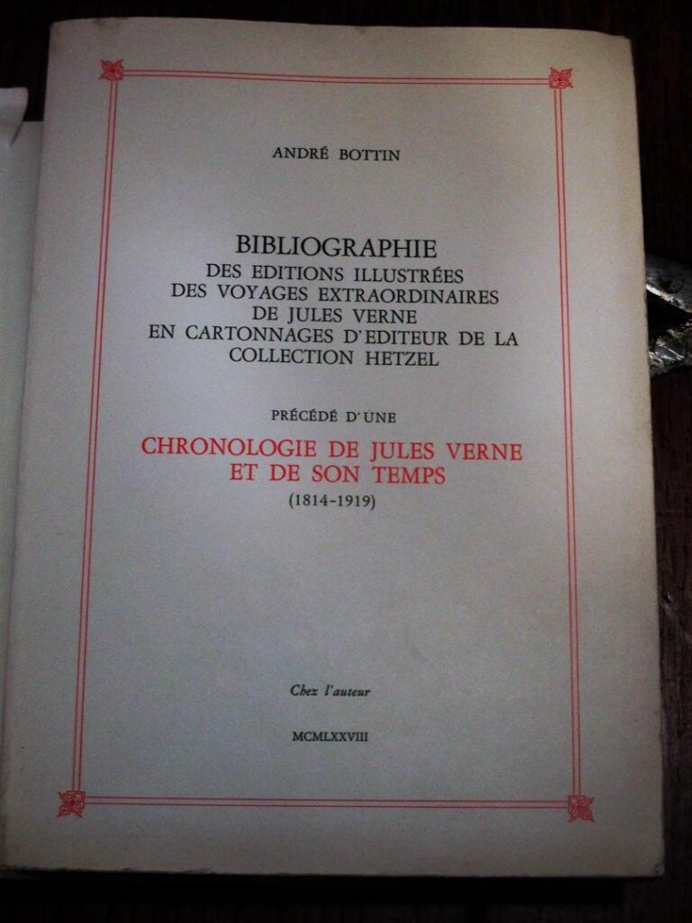 [VERNE (Jules)] BOTTIN (André) - Bibliographie des éditions illustrées des Voya…